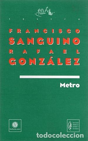 Libros: METRO - Sanguino, Francisco - Rafael Gonz&aacute;lez - Foto 1