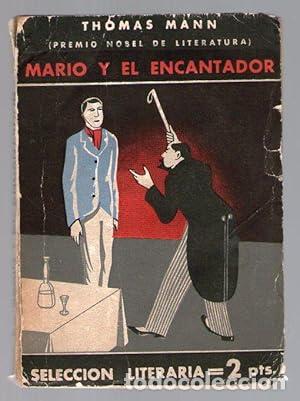 Libros: MARIO Y EL ENCANTADOR - Mann, Thomas - Foto 1