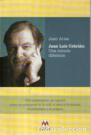 Libros: JUAN LUIS CEBRIAN: UNA MIRADA DIFERENTE - Arias, Juan - Foto 1