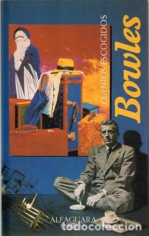 Libros: CUENTOS ESCOGIDOS - Bowles - Foto 1