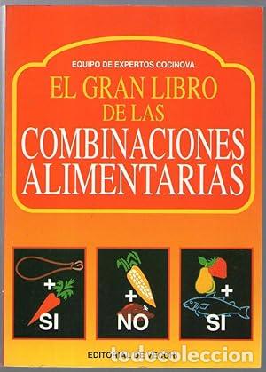 Libros: GRAN LIBRO DE LAS COMBINACIONES ALIMENTARIAS, EL - Equipo de Expertos Cocinova - Foto 1