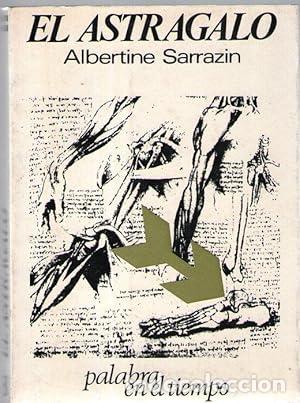Libros: ASTRAGALO, EL - Sarrazin, Albertine - Foto 1