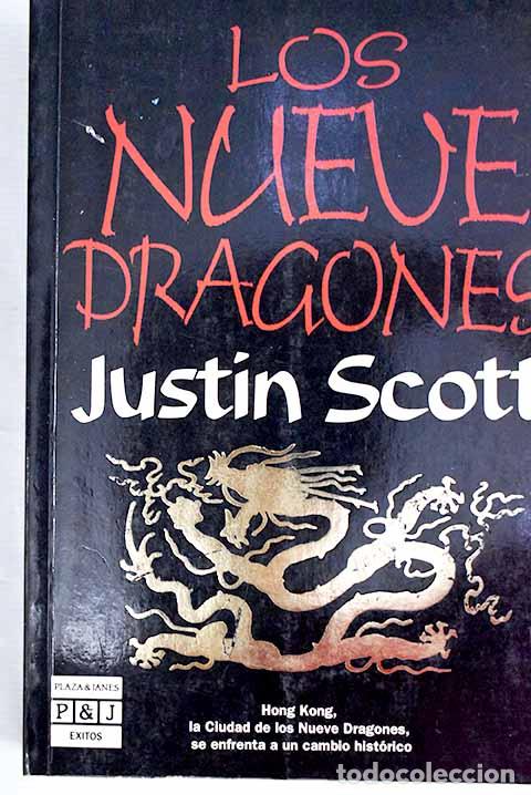 Libros: Los nueve dragones: Scott, Justin.- Scott, Justin - Foto 1