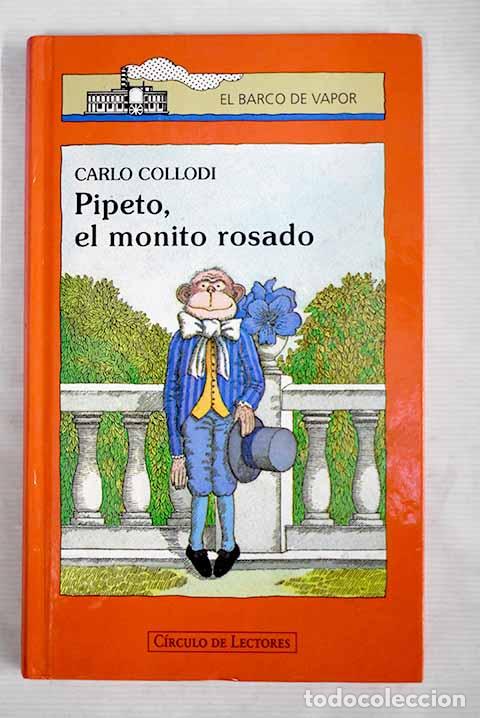 Libros: Pipeto, el monito rosado.- Collodi, Carlo - Foto 1
