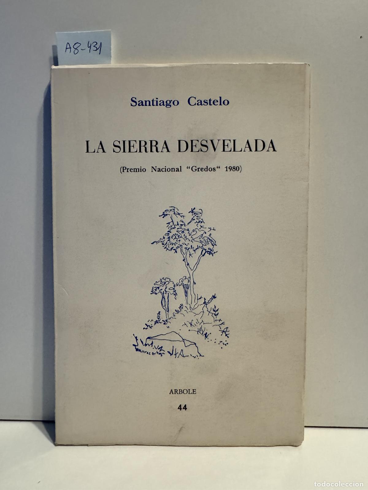 Libros: CASTELO, Santiago. - La sierra desvelada. - Foto 1