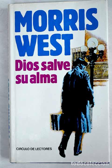 Libros: Dios salve su alma: West, Morris.- West, Morris - Foto 1