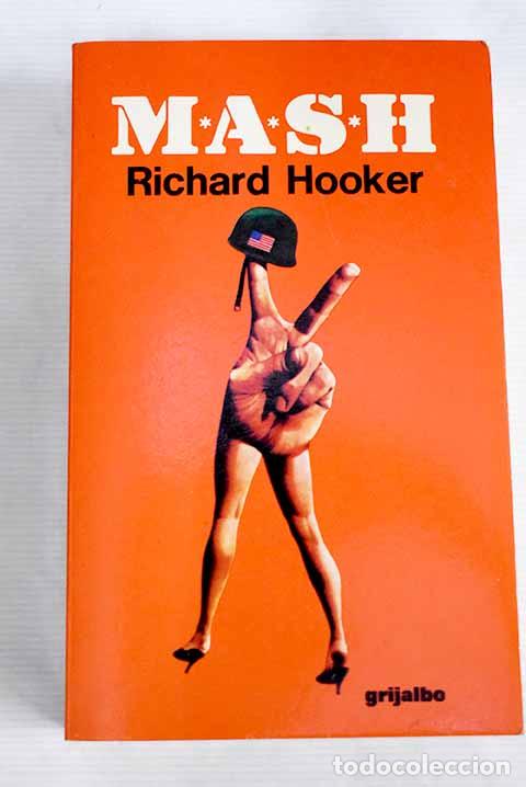 Libros: Mash: Hooker, Richard.- Hooker, Richard - Foto 1