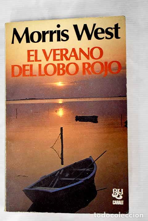 Libros: El verano del lobo rojo.- West, Morris - Foto 1