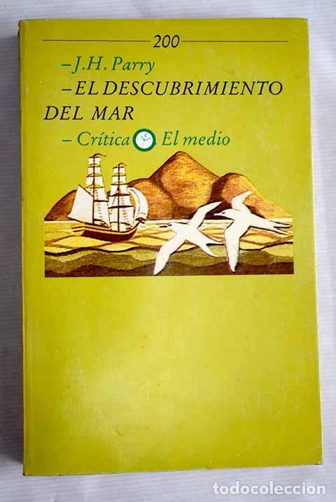 Libros: El descubrimiento del mar.- Parri, J. H. - Foto 1