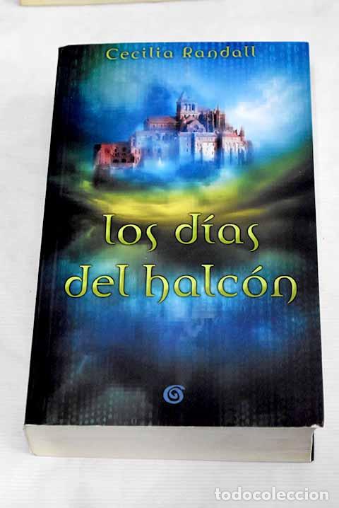Libros: Los d&iacute;as del halc&oacute;n: Randall, Cecilia.- Randall, Cecilia - Foto 1