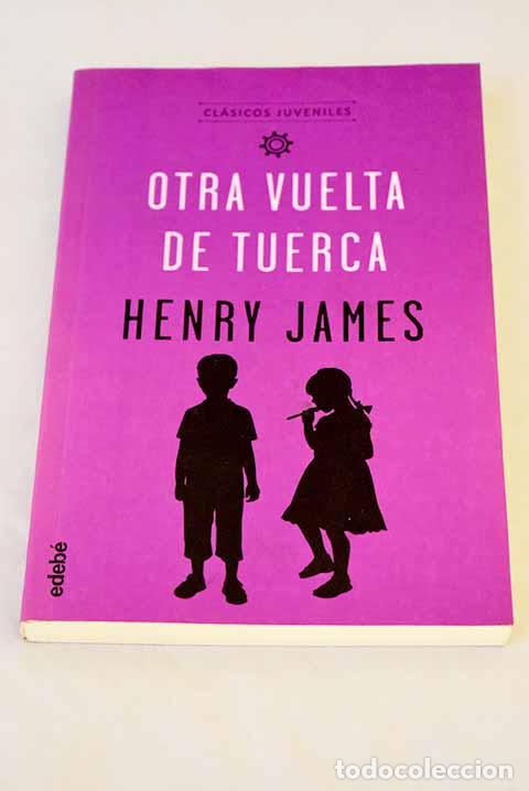 Libros: Otra vuelta de tuerca.- James, Henry - Foto 1