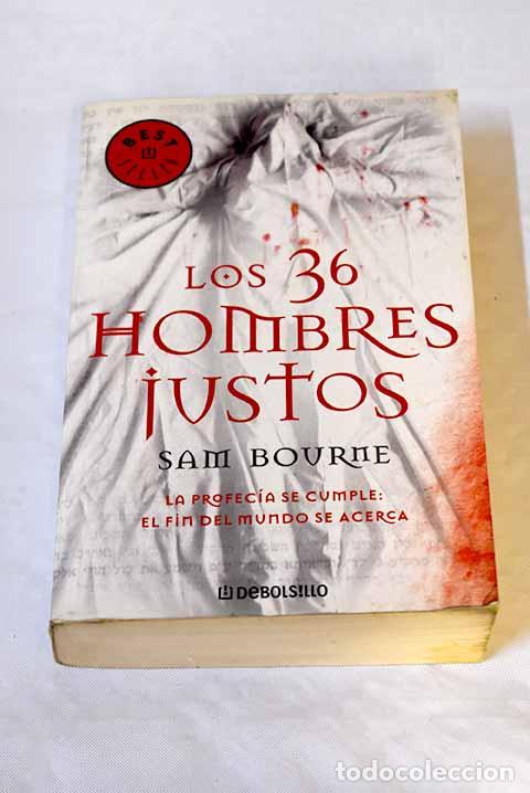 Libros: Los 36 hombres justos.- Bourne, Sam - Foto 1
