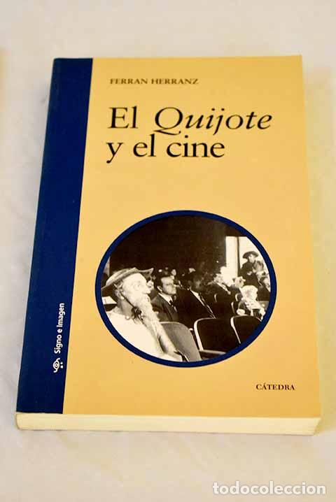 Libros: El Quijote y el cine.- Herranz, Ferran - Foto 1