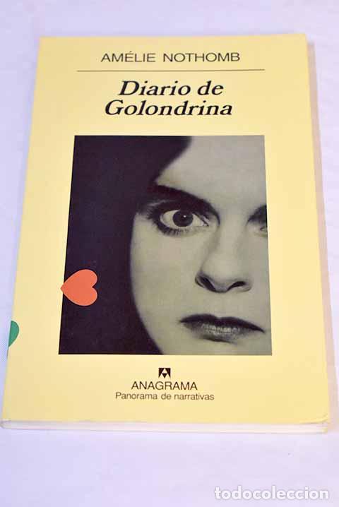 Libros: Diario de golondrina.- Nothomb, Am&eacute;lie - Foto 1