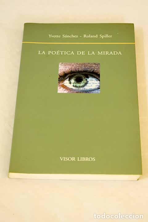 Libros: La po&eacute;tica de la mirada - Foto 1