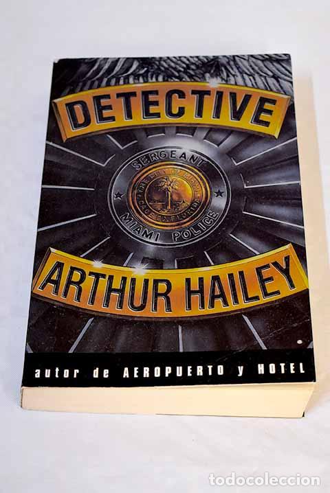 Libros: Detective: Hailey, Arthur.- Hailey, Arthur - Foto 1