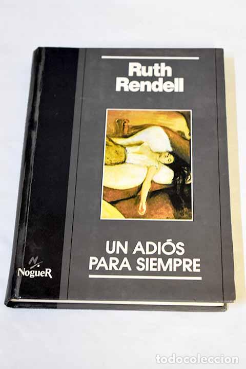 Libros: Un adi&oacute;s para siempre.- Rendell, Ruth - Foto 1