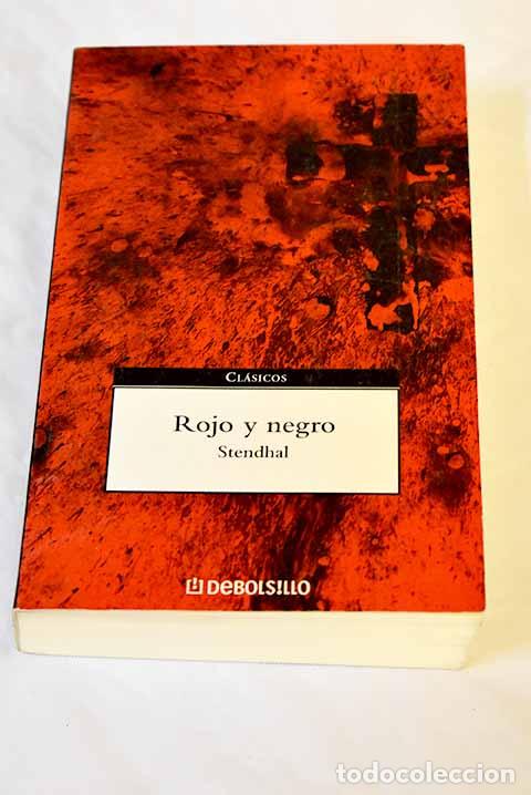 Libros: Rojo y negro: Stendhal.- Stendhal - Foto 1