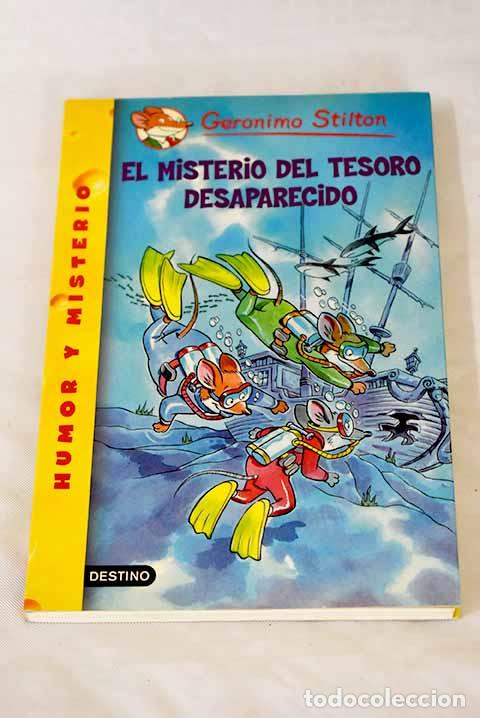Libros: El misterio del tesoro desaparecido.- Stilton, Geronimo - Foto 1