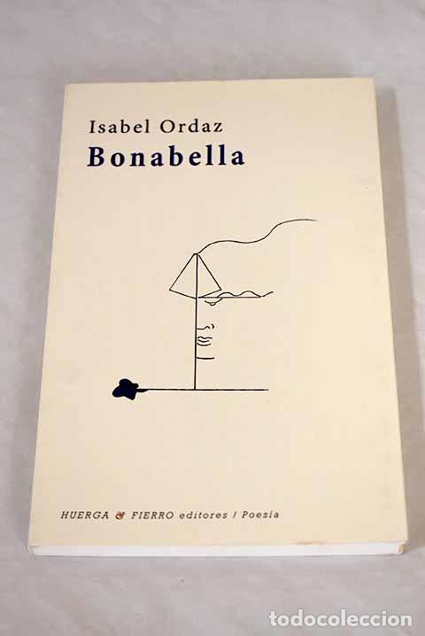 Libros: Bonabella: sobre el reino de las cometas.- Ordaz, Isabel - Foto 1