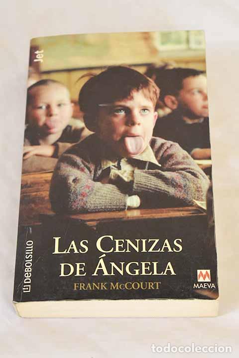 Libros: Las cenizas de &Aacute;ngela.- McCourt, Frank - Foto 1