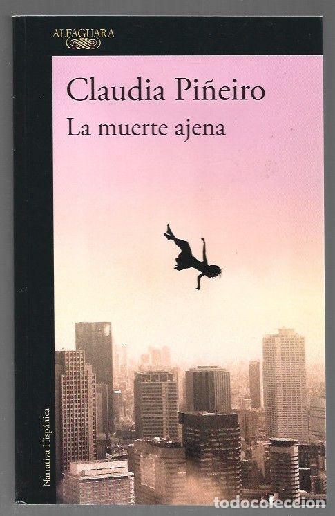 Libros: MUERTE AJENA - LA - PI&Ntilde;EIRO, CLAUDIA - Foto 1