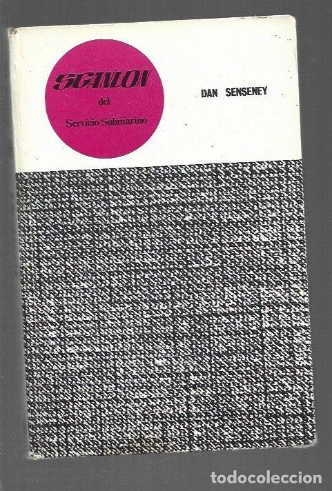 Libros: SCANLON DEL SERVICIO SUBMARINO - SENSENEY, DAN - Foto 1