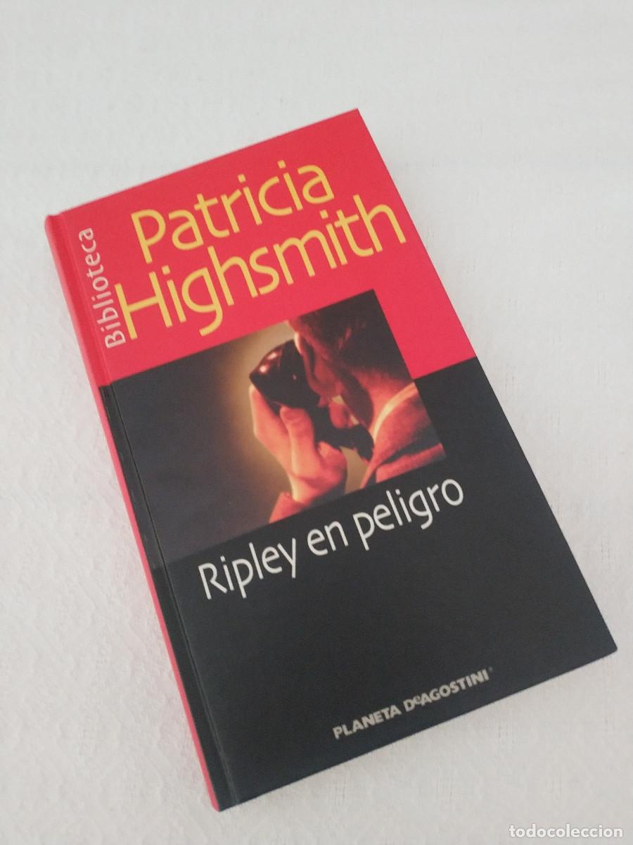 Libros: PATRICIA HIGHSMITH RIPLEY EN PELIGRO - Foto 1