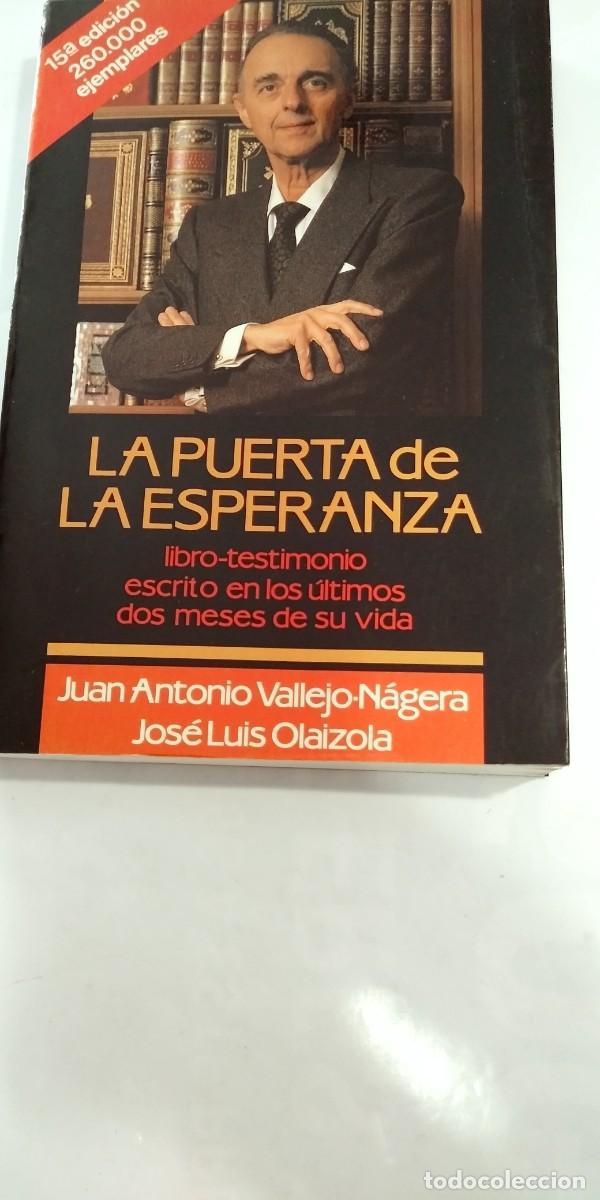 Libros: La puerta de la esperanza Juan Antonio Vallejo-Nagera - Foto 1