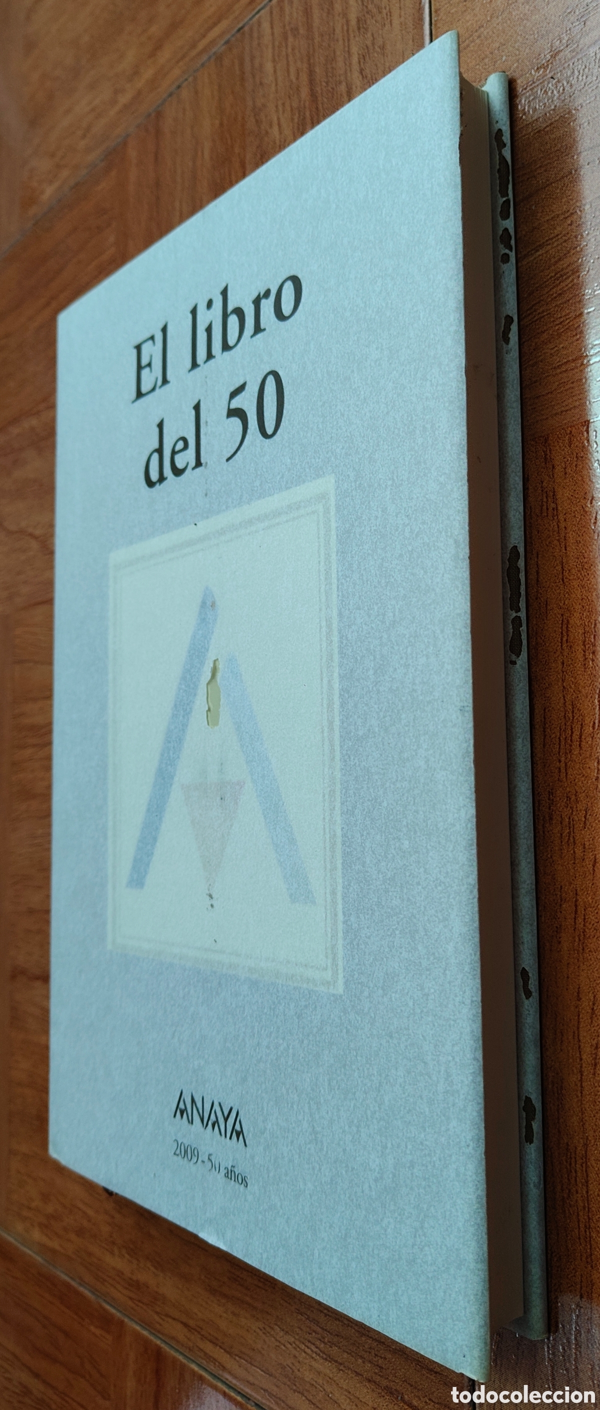 Libros: El Libro del 50 � Anaya 50 a&ntilde;os - VV. AA. - Foto 3