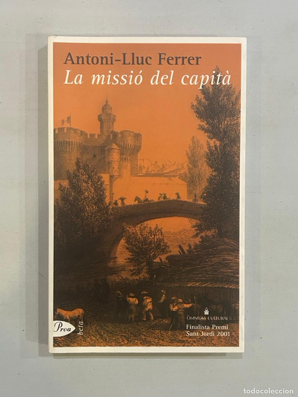 Libros: Antoni-Lluc Ferrer - La missi&oacute; del capit&agrave; - Foto 1