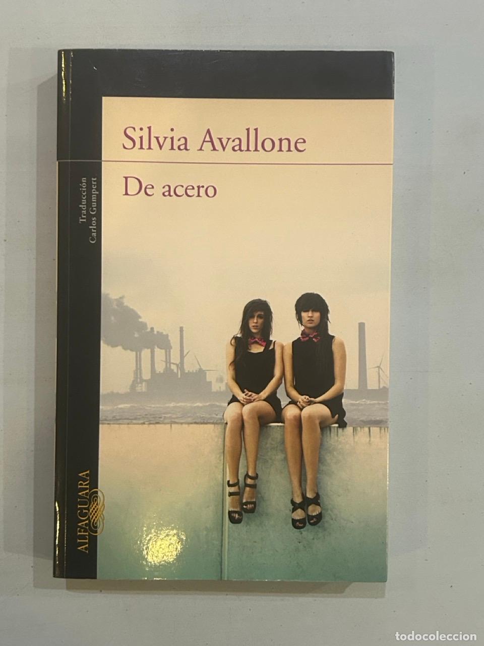 Libros: Silvia Avallone - De acero - Foto 1