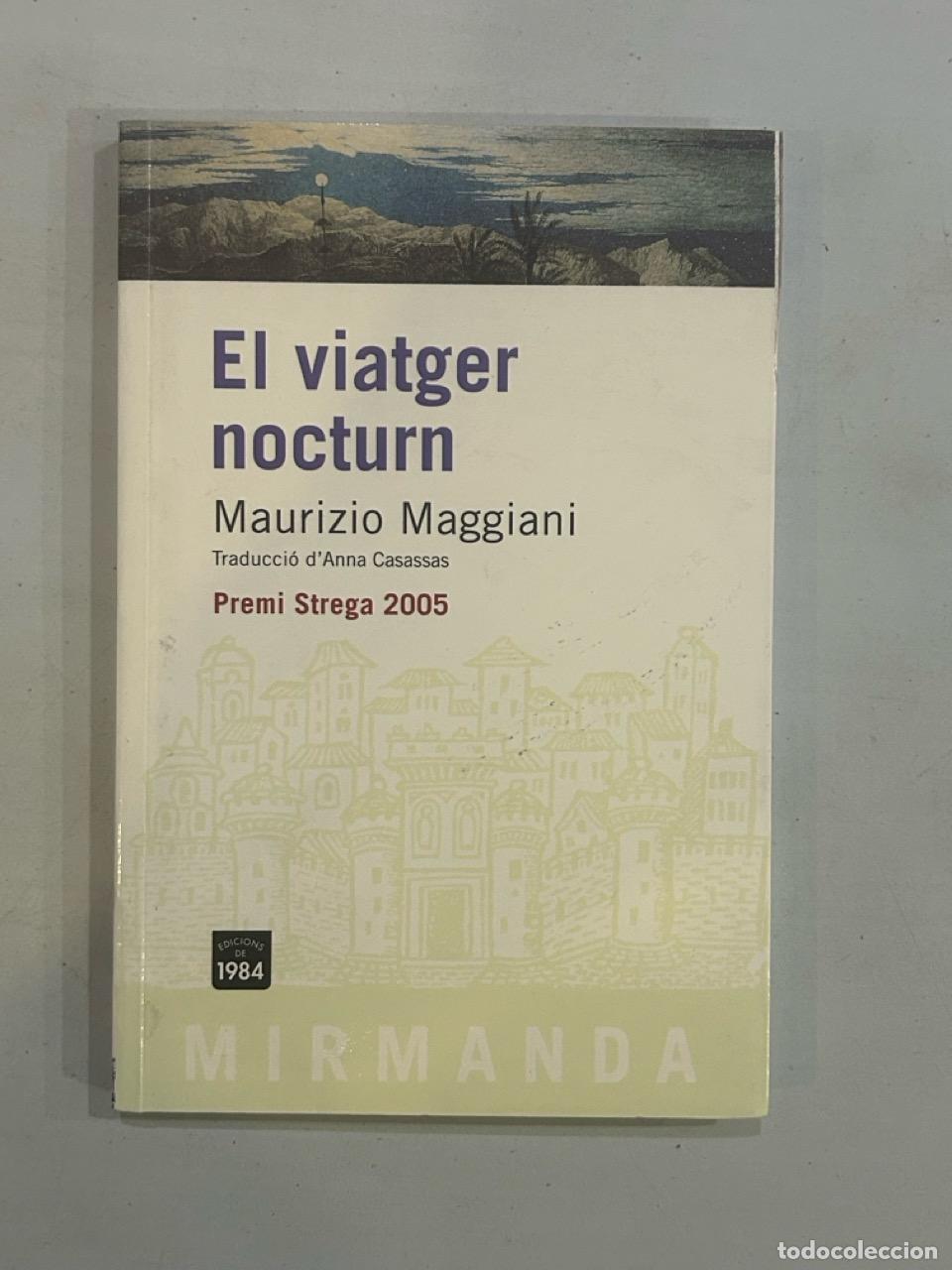 Libros: Maurizio Maggiani - El viatger nocturn - Foto 1