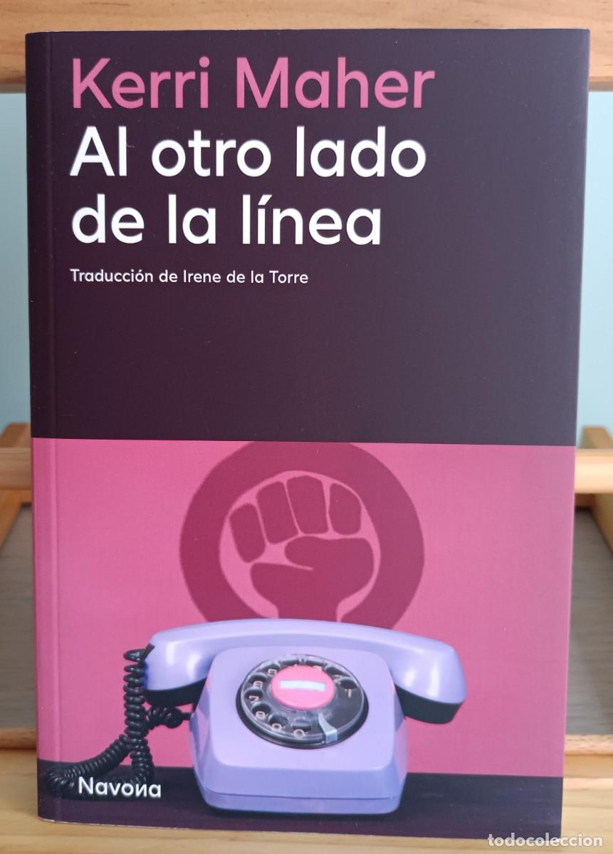 Libros: AL OTRO LADO DE LA LINEA - MAHER, KERRI - Foto 1