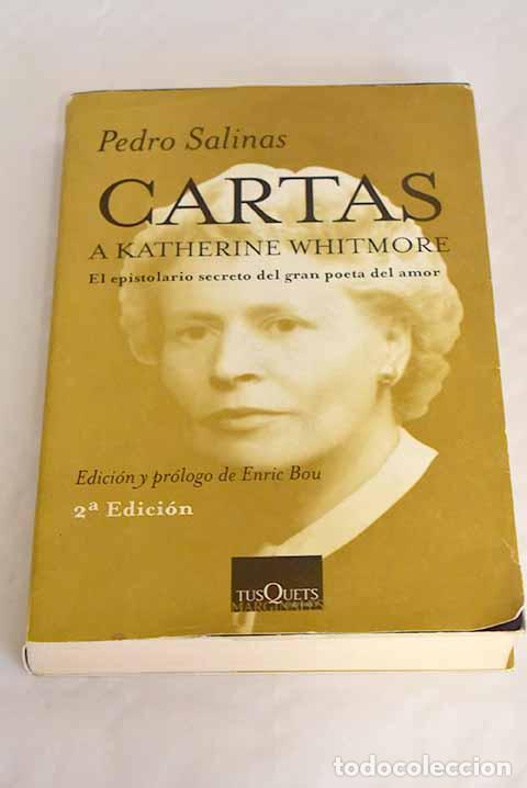 Libros: Cartas a Katherine Whitmore: (1932-1947).- Salinas, Pedro - Foto 1