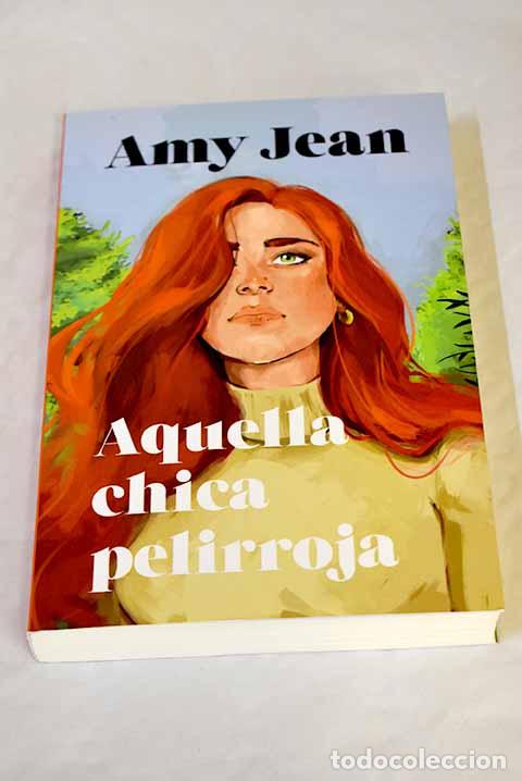 Libros: Aquella chica pelirroja.- Jean, Amy - Foto 1