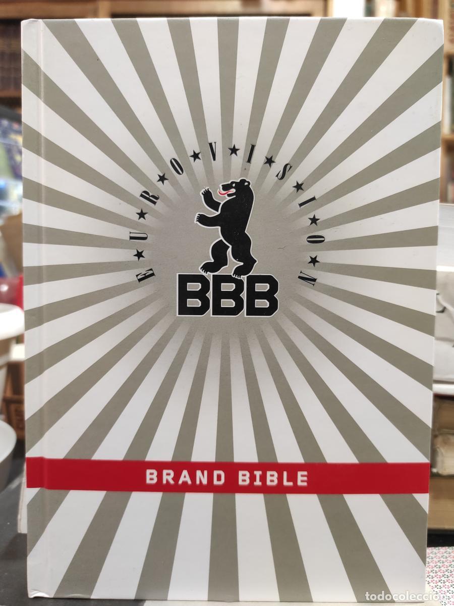 Libros: EUROVISION BBB BRAND BIBLE - - Foto 1