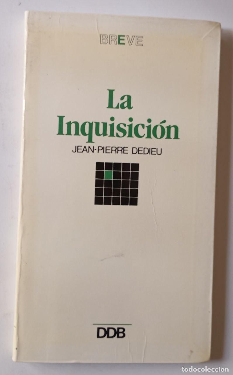 Libros: La inquisici&oacute;n - Dedieu, Jean Pierre - Foto 1