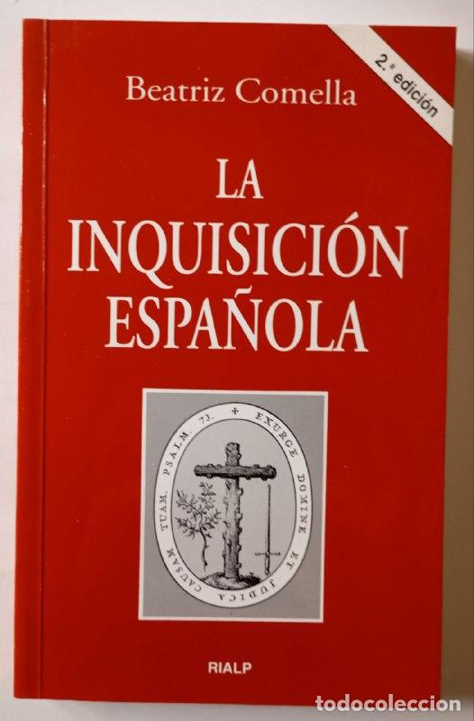 Libros: La Inquisici&oacute;n espa&ntilde;ola - Comella, Beatriz ... [et al.] - Foto 1