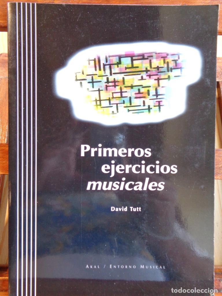 Libros: PRIMEROS EJERCICIOS MUSICALES - DAVID TUTT - Foto 1