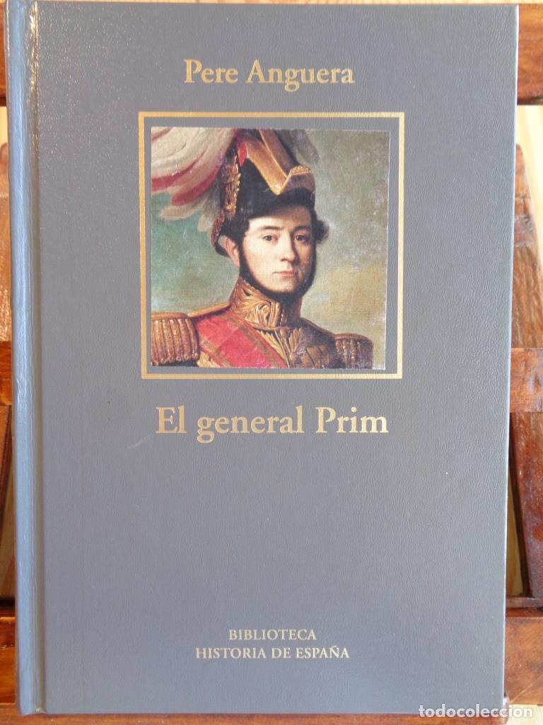 Libros: EL GENERAL PRIM - PERE ANGUERA - Foto 1