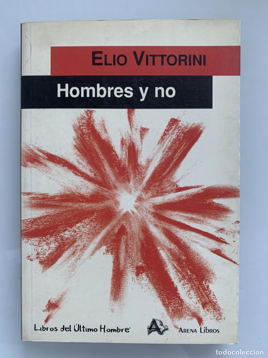 Libros: HOMBRES Y NO - Elio Vittorini - Foto 1