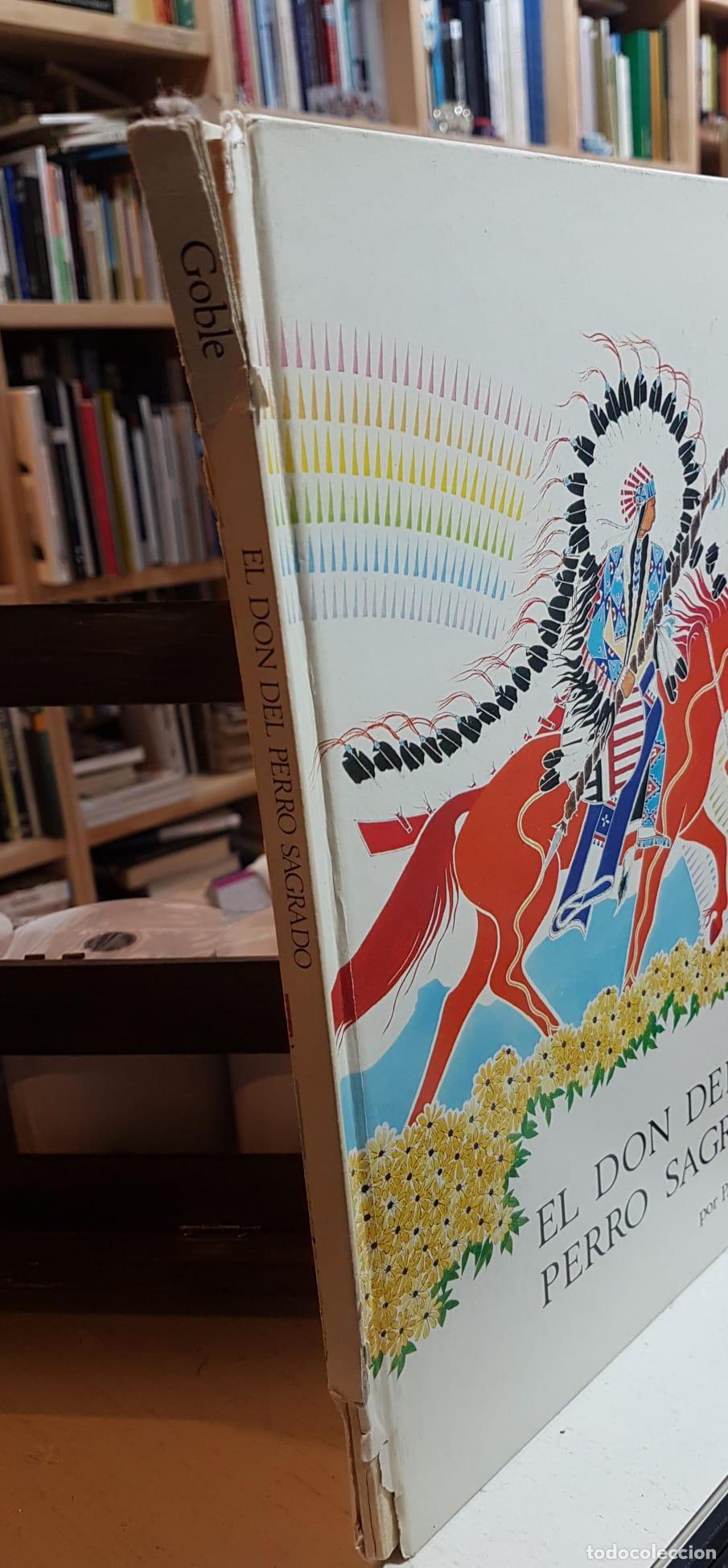 Libros: El don del perro sagrado - Goble, Paul - Foto 1