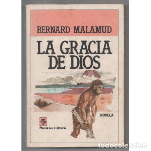 Libros: LA GRACIA DE DIOS - BERNARD MALAMUD - Foto 1