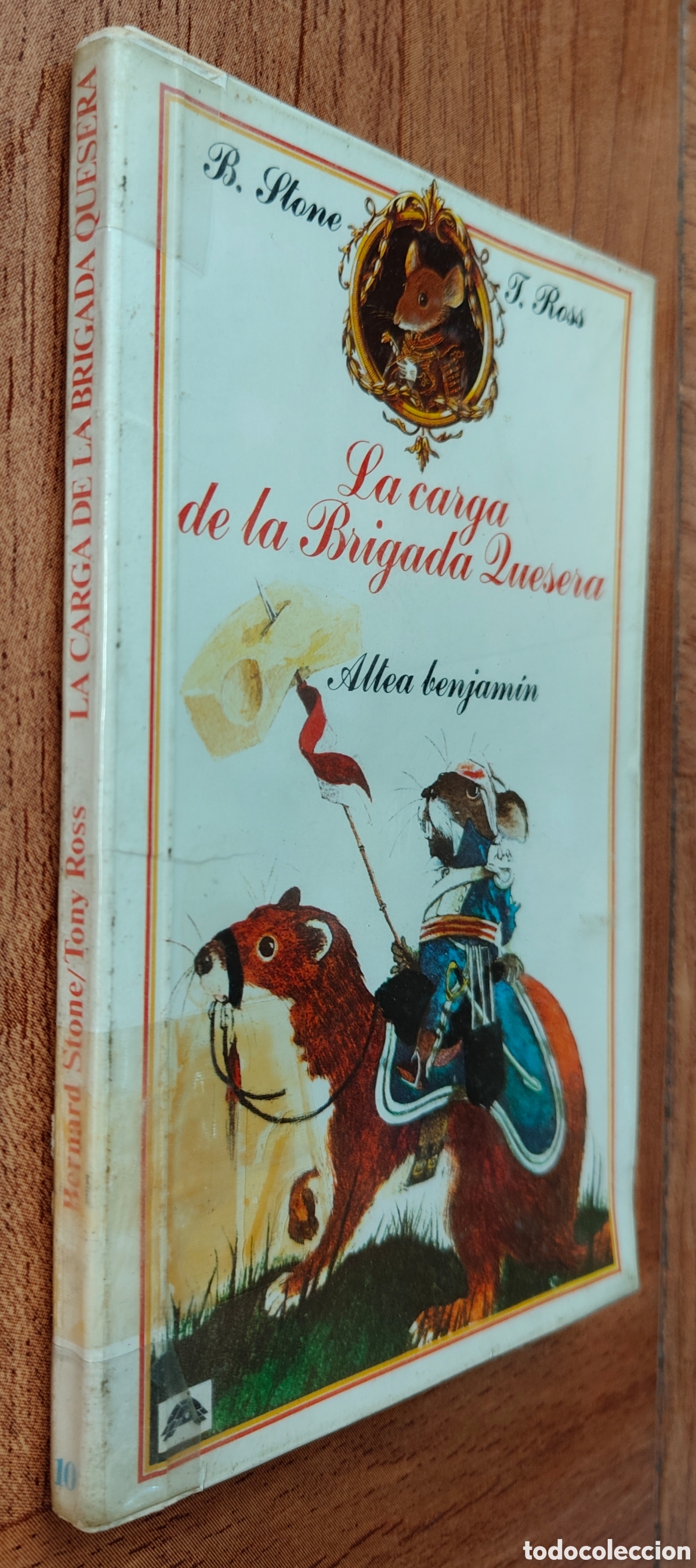 Libros: La Carga de la Brigada Quesera - Bernard Stone / Tony Ross - Foto 1