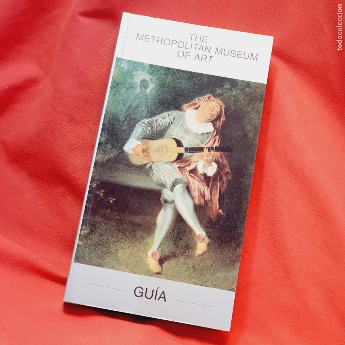 Livres: GU&Iacute;A/LIBRO-THE METROPOLITAN MUSEUM OF ART-NEW YORK-GU&Iacute;A-1994-EXCELENTE-COLECCIONISTAS.