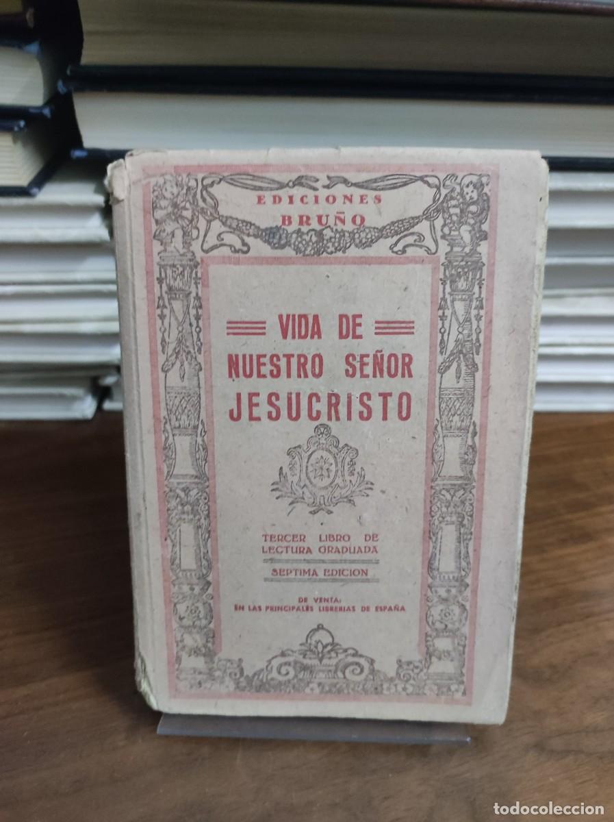 Libros: COMPENDIO DE LA VIDA DE NUESTRO SE&Ntilde;OR JESUCRISTO, EDICIONES BRU&Ntilde;O - Foto 1