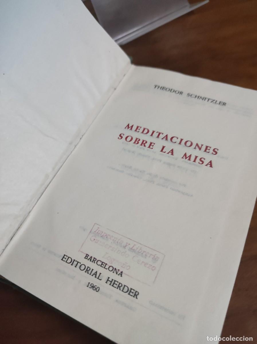 Libros: MEDITACIONES SOBRE LA MISA. THEODOR SCHNITZLER. EDITORIAL HERDER - Foto 2