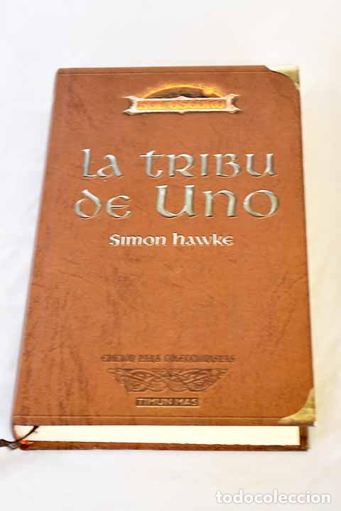 Libros: La tribu de Uno: Hawke, Simon.- Hawke, Simon - Foto 1