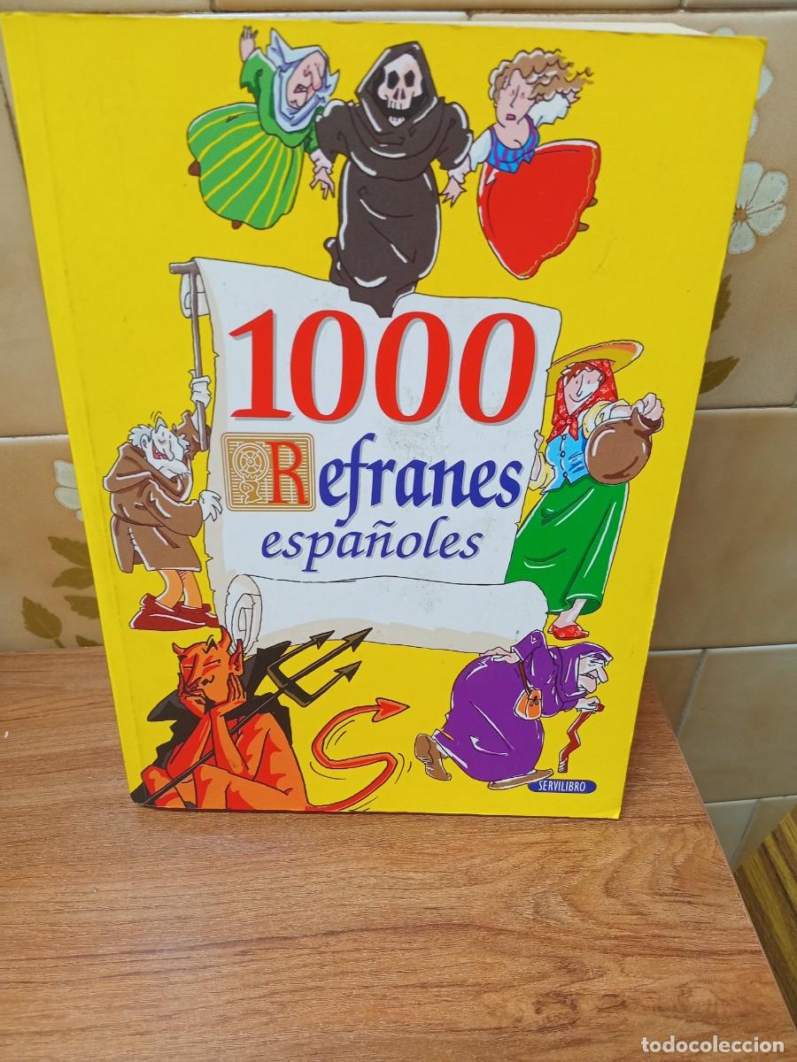 Libros: 1000 REFRANES ESPA&Ntilde;OLES - M&ordf; LUISA VALENCIA DECKNAME - SERVILIBRO - Foto 1